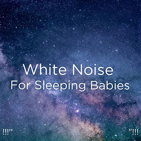 Amazon Music Sleep Baby Sleep White Noise For Sleeping