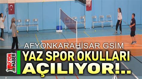 Afyon yaz spor okulları açılıyor Afyon Haber Afyon haberleri