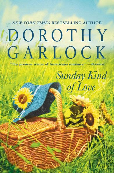 Sunday Kind Of Love By Dorothy Garlock Ebook Barnes And Noble®