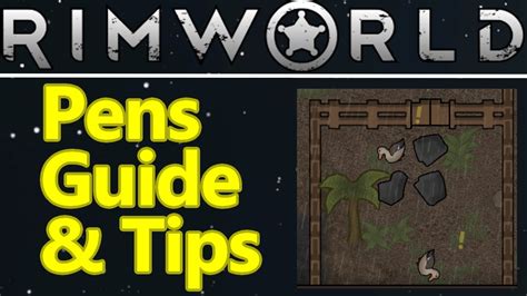 Rimworld Pens Guide How To Make Animal Pen And Feed Pen Animals Youtube