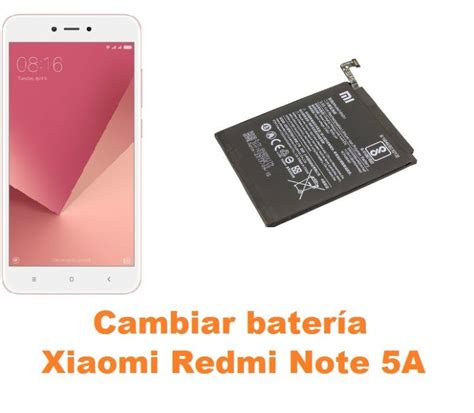 Cambiar Bater A Xiaomi Redmi Note A Reparaci N De M Vil