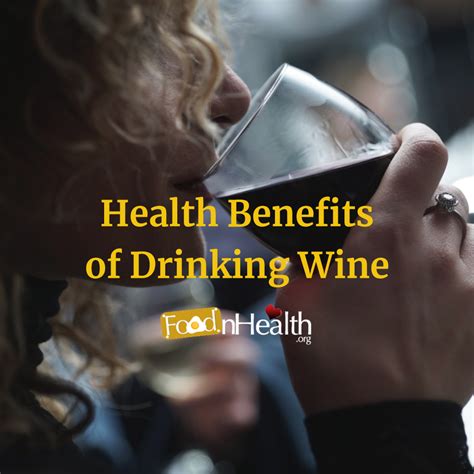 12 Health Benefits Of Drinking Wine Food N Health