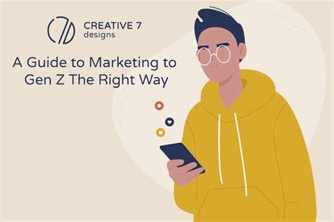 A Guide To Marketing To Gen Z The Right Way Creative 7 Designs Marketing Website Design