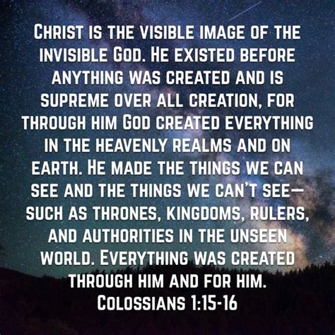 Colossians Christ Is The Visible Image Of The Invisible God He