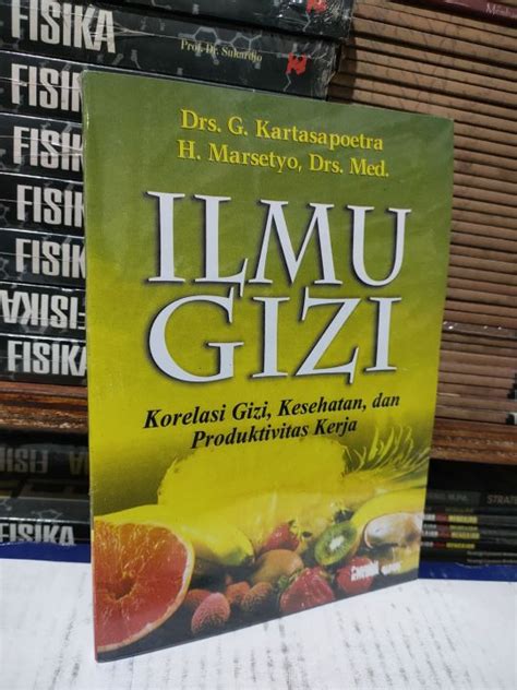 Ilmu Gizi Korelasi Gizi Kesehatan Dan Produktivitas Kerja By