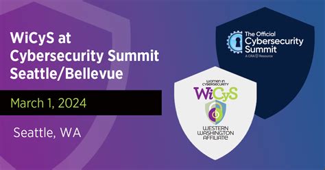 WiCyS Western Washington Affiliate Cyber Security Summit Seattle