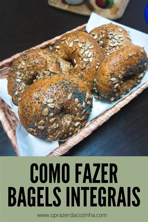 Como Fazer Bagels Integrais Food Bagel Bread