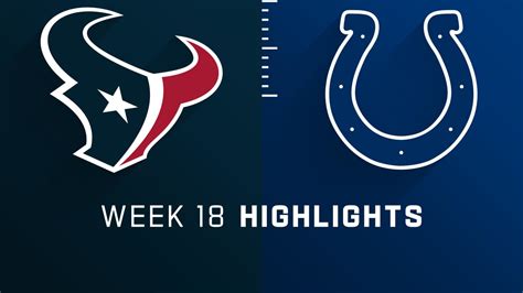 Houston Texans vs. Indianapolis Colts highlights | Week 18