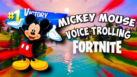 Mickey Mouse Voice Trolling In Fortnite Youtube