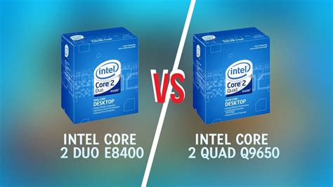 Intel Core 2 Duo E8400 VS Intel Core 2 Quad Q9650 Performance YouTube