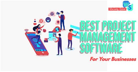 9 Top Project Management Software Which One Is Right For Your Business