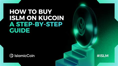 How To Buy Islm On Kucoin A Step By Step Guide By Islamic Coin Medium