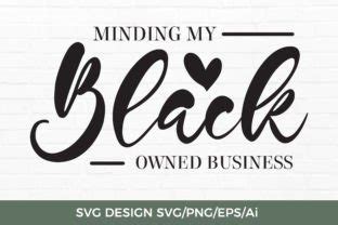 Minding My Black Owned Business TOS 250 Graphic By TwentyOneStudios