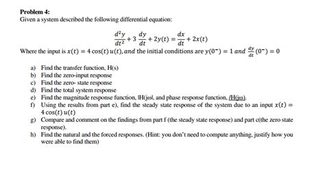 Solved Given A System Described The Following Differential Chegg