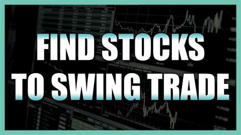 How To Find The Best Stocks For Swing Trading