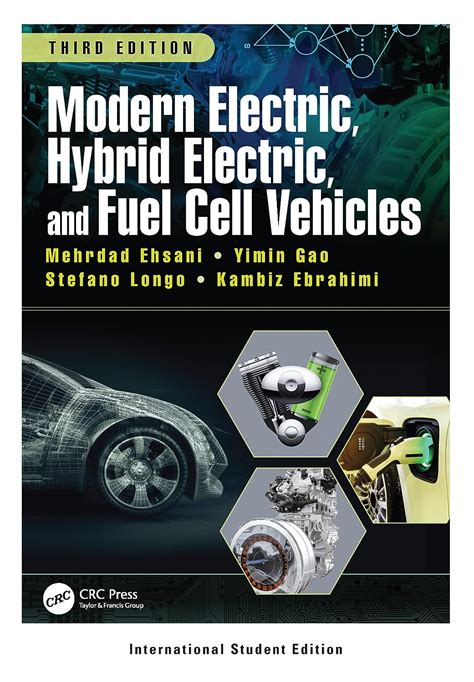 Modern Electric Hybrid Electric And Fuel Cell Vehicles International