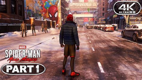 Spider Man Miles Morales Gameplay Walkthrough Part 1 Pc 4k 60fps No