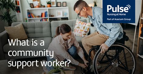 What Is A Community Support Worker