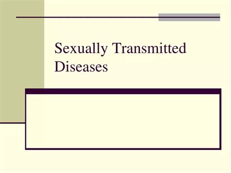 Ppt Sexually Transmitted Diseases Powerpoint Presentation Free Download Id 9646883