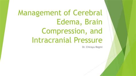 Management Of Cerebral Edema 1 Autosaved Pptx