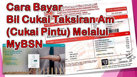 Cara Bayar Bil Cukai Taksiran Am Cukai Pintu Melalui Mybsn Youtube