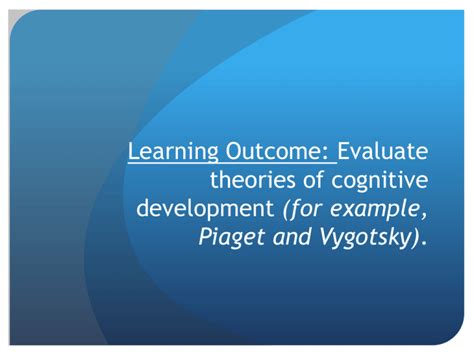 Theories of Cognitive Development