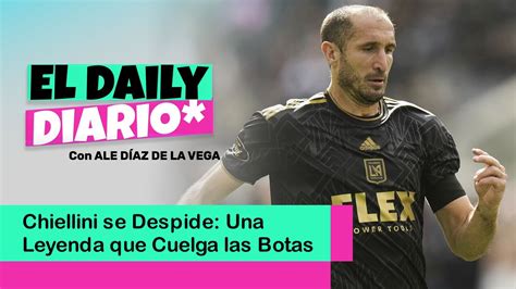 Chiellini Se Despide Una Leyenda Que Cuelga Las Botas