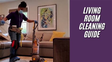 How To Clean The Living Room Step By Step Guide How To Clean Any Room