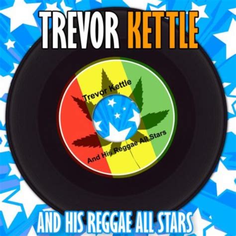 Reggae Allstars De Trevor Kettle And His Reggae Allstars En Amazon