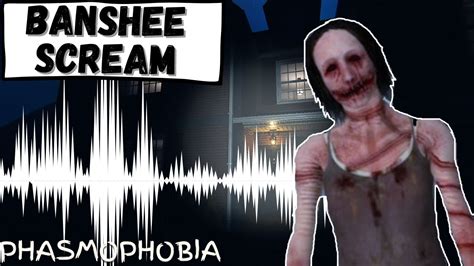 I Heard The New Banshee Scream Phasmophobia Update Youtube