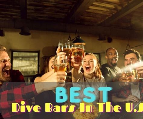 The Best Dive Bars In The Us A Guide For True Barflies Advanced Mixology