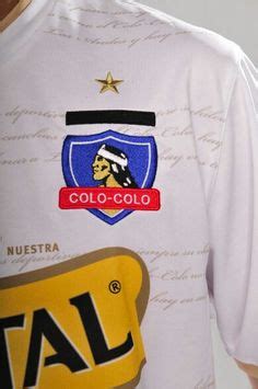 Ideas De Colo Colo Colocolo Insignias De Futbol Temas De F Tbol