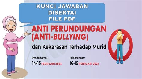 Kunci Jawaban Anti Perundungan Anti Bullying Dan Kekerasan Terhadap