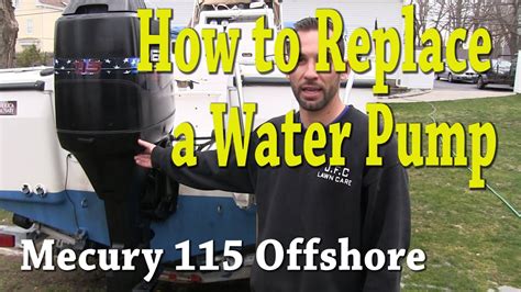 How To Replace A Water Pump Mercury 115 Outboard Motor YouTube