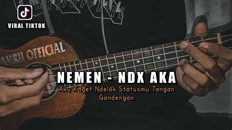 NEMEN NDX AKA Nemen HipHop Version Viral Tiktok Cover Ukulele By