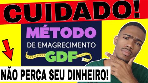 Método de Emagrecimento GDF Método de Emagrecimento GDF funciona