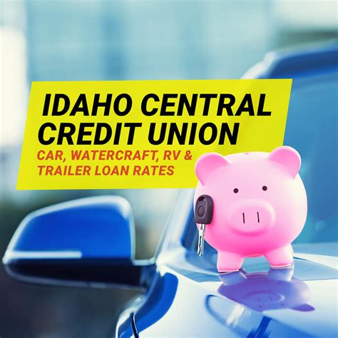 Idaho Central Credit Union Car & Vehicle Loan Rates [September 2024]