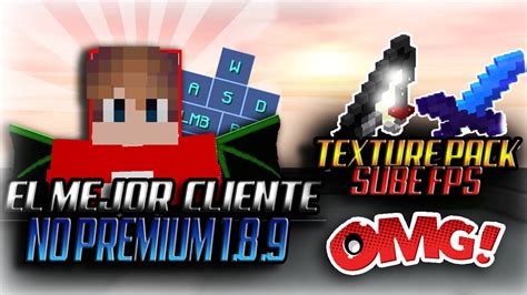 🔥el Mejor Cliente No Premium De Minecraft Para Subir Fps 😱 Texture