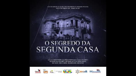 FILME O Segredo Da Segunda Casa YouTube