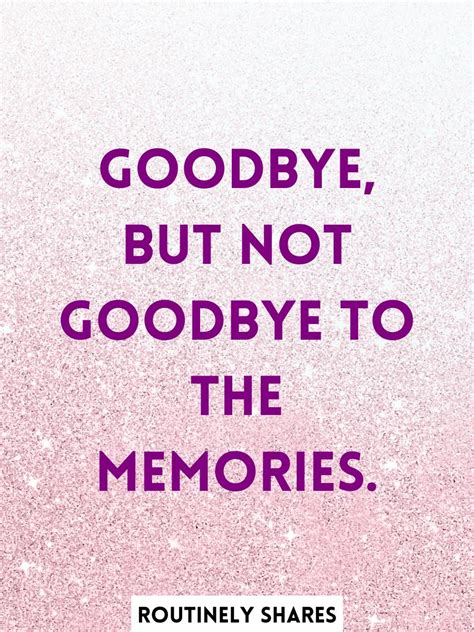 farewell messages  quotes  friends   goodbye routinely
