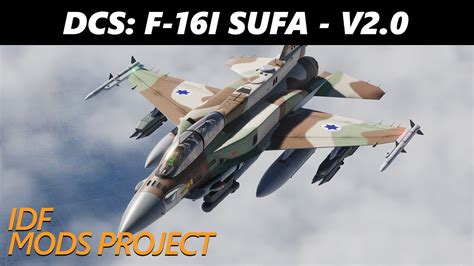 DCS F 16I Sufa V2 0 F 16D Release YouTube