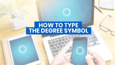 Best and Easy Ways to Write Degree Symbol 2023 - AtOnce