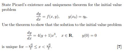 Solved State Picard S Existence And Uniqueness Theorem For Chegg