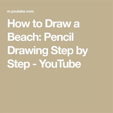 How to Draw a Beach: Pencil Drawing Step by Step - YouTube | Step by ...