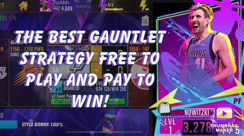 The Best Gauntlet Strategy For Free To Play And Pay To Win Nba K