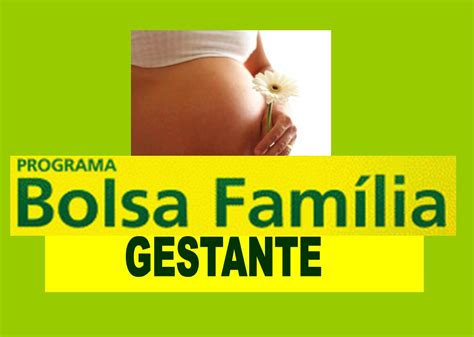 Programa Bolsa Gestante Família 2013 2014 Como Funciona Quem Tem