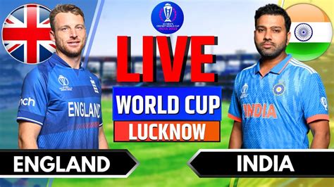 Ind Vs Eng Live Score India Vs England Live Live Cricket Match