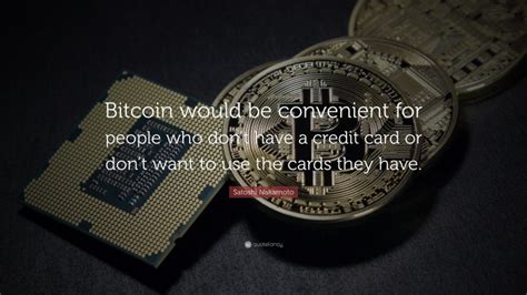 Top 90 Satoshi Nakamoto Quotes (2025 Update) - QuoteFancy