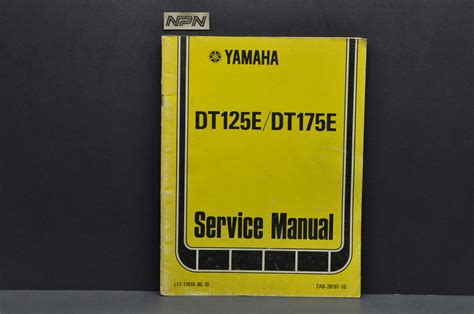 Vintage 1978 Yamaha Dt125 E Dt175 E Shop Service Manual Nos Parts Now