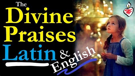 The Divine Praises In Official Latin English Laudes Divinae